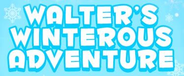 Walter's Winterous Adventure by Jason Alexander & Alan Williams